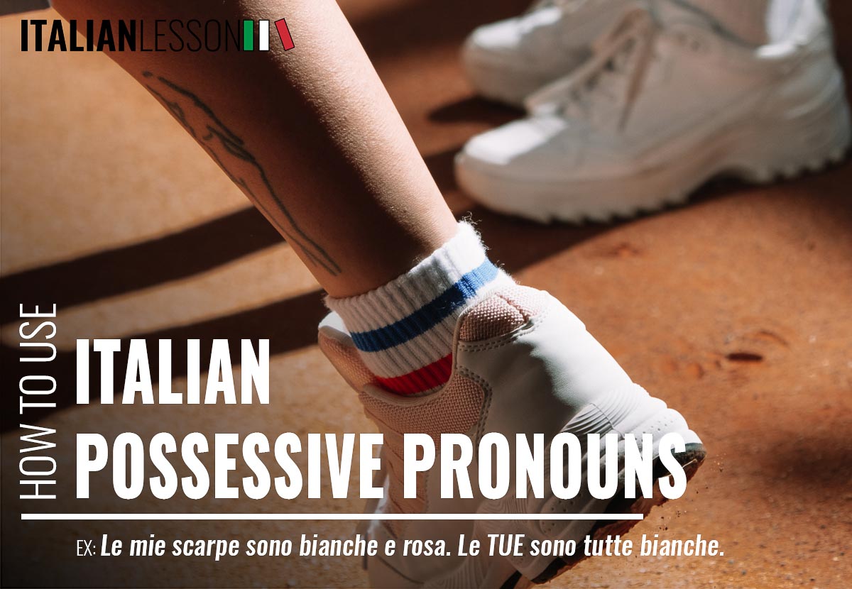 Italian possessive pronouns